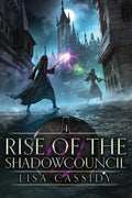 Rise of the Shadowcouncil - Paperback