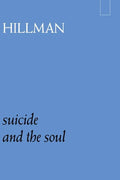 Suicide and the Soul - Paperback