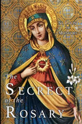 The Secret of the Rosary - Paperback