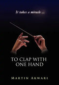 To Clap with One Hand - Hardcover