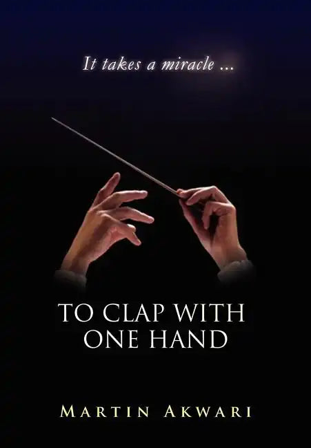 To Clap with One Hand - Hardcover