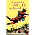 Armageddon -- 2419 A.D. by Philip Francis Nowlan, Science Fiction, Fantasy - Hardcover