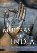 Mudras of India: A Comprehensive Guide to the Hand Gestures of Yoga and Indian Dance - Paperback