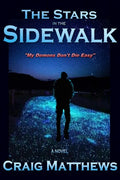 The Stars in the Sidewalk - Paperback