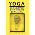 Yoga Holistic Practice Manual - Paperback