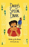 Daddy's Special Drink - Paperback