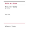 Saariaho: Song for Betty for Orchestra Study Score - Paperback