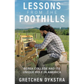 Lessons from the Foothills: Berea College and Its Unique Role in America - Paperback