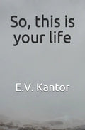 So, this is your life - Paperback