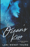 Ocean's Kiss: A Telesā World Novel - Paperback