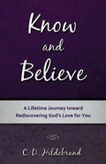 Know and Believe - Paperback