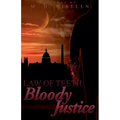 Bloody Justice - Paperback