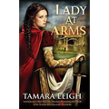 Lady At Arms: A Medieval Romance - Paperback