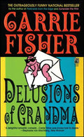 Delusions of Grandma - Paperback