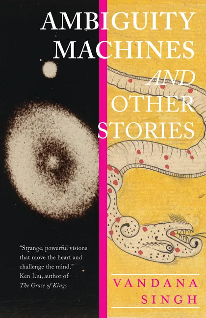 Ambiguity Machines: And Other Stories - Paperback