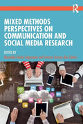 Mixed Methods Perspectives on Communication and Social Media Research - Paperback
