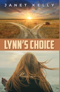 Lynn's Choice - Hardcover