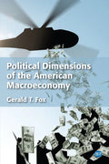 Political Dimensions of the American Macroeconomy - Paperback