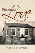 Bitterness to Love - Paperback