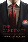 Murder in St. Clair County: The Candidate - Paperback