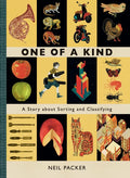 One of a Kind: A Story about Sorting and Classifying - Hardcover