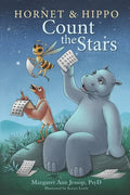 Hornet & Hippo Count the Stars: Mindfulness-Based Stories and Activities to Calm Anxiety and Balance the Mind - Paperback