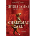 A Christmas Carl: A Greyhound Ghost Story of Christmas - Paperback