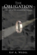 The Obligation: A History of the Order of the Engineer - Paperback