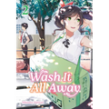 Wash It All Away 02 - Paperback