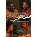 IF SHE'S NoT EATING OFF OF YOUR PLATE You May Be Headed for Divorce Small Signs, Big Truths: A Practical and Spiritual Guide to Strengthening Your Mar - Paperback