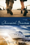 Whimsical Princess - Paperback