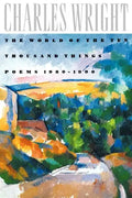 The World of the Ten Thousand Things: Poems 1980-1990 - Paperback
