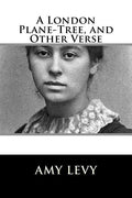A London Plane-Tree, and Other Verse - Paperback
