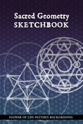 Sacred Geometry Sketchbook: Flower of Life Background Pattern: To practice creating sacred geometry patterns, transmutation circles and tattoos - Paperback