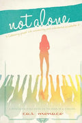 Not Alone: Cultivating Gospel Rich Community and Intentional Discipleship - Paperback