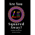 Are You Squared Away? - Hardcover