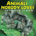 Animals Nobody Loves - Paperback