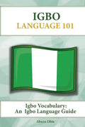 Igbo Vocabulary: An Igbo Language Guide - Paperback