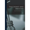 The Chemist and Druggist [electronic Resource]; Vol. 169 = no. 4070 (22 Feb. 1958) - Paperback