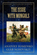 The Issue with Mongols - Paperback