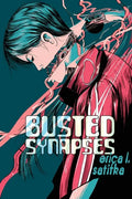 Busted Synapses - Paperback