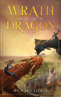 Wrath of the Dragon: A Young Adult Fantasy Adventure - Paperback
