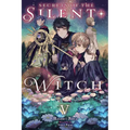 Secrets of the Silent Witch, Vol. 5: Volume 5 - Paperback