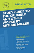 Study Guide to The Crucible and Other Works by Arthur Miller - Paperback