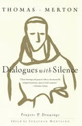 Dialogues with Silence: Prayers & Drawings - Paperback