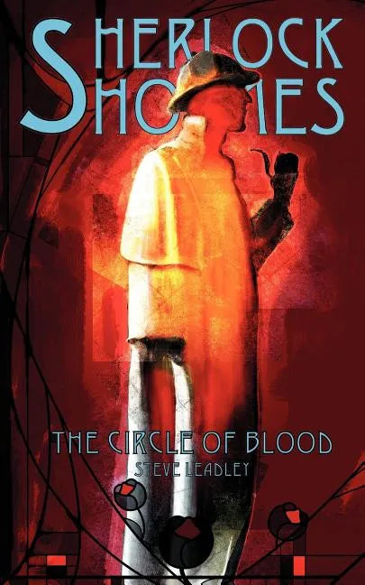 Sherlock Holmes and The Circle of Blood - Paperback