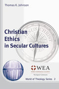 Christian Ethics in Secular Cultures - Paperback