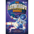 The Astronaut Diaries - Hardcover
