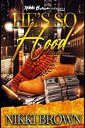 He's So Hood: A Maler Family Saga - Paperback