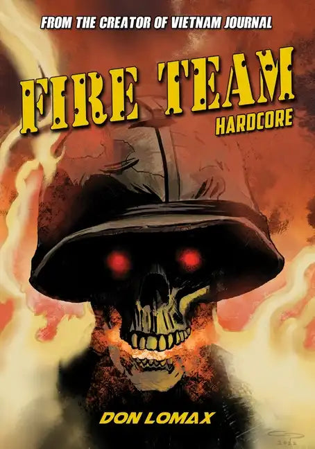 Fire Team: Hardcore - Paperback